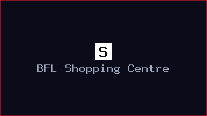 BFL Shopping Centre