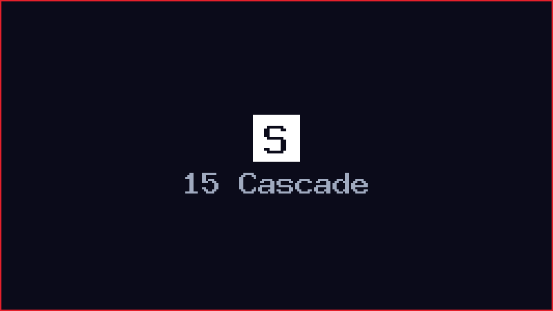 15 Cascade