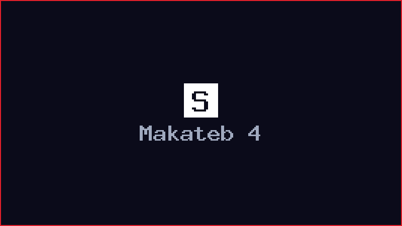 Makateb 4
